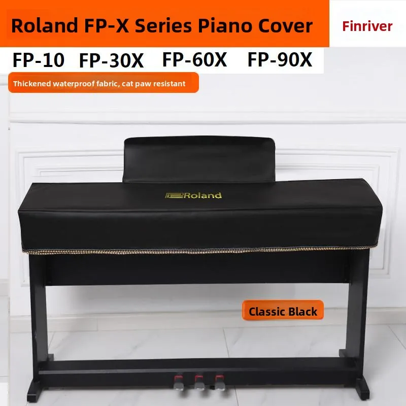 

Roland FP30X Series Thiened High-end Simple Dustproof Waterproof Piano Cover Non-waable Modern Sle Home Fabric Cover