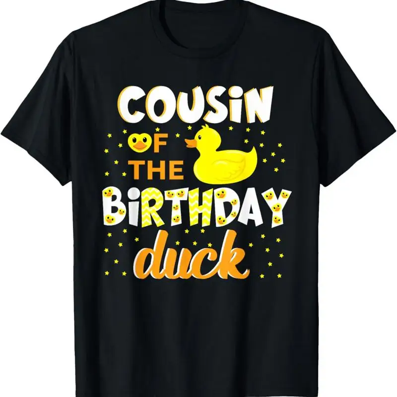 

Cousin Of The Birthday Duck Yellow Fun T Shirt