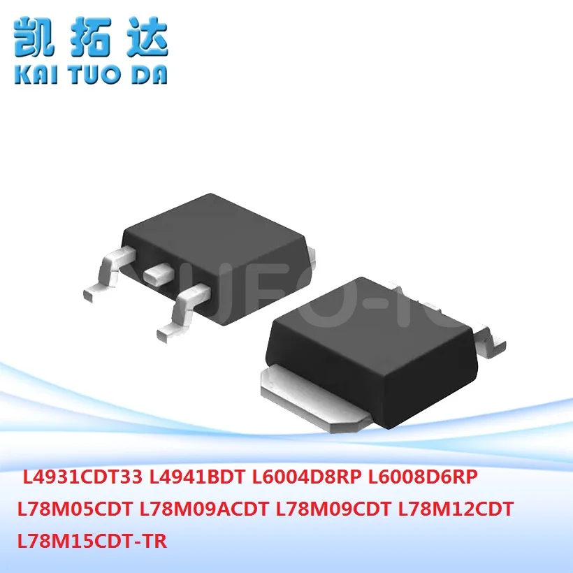 Free Ship L4941BDT L6004D8RP L6008D6RP L78M05CDT L78M09ACDT L78M09CDT L78M12CDT L78M15CDT-TR TO-252 L4931CDT33