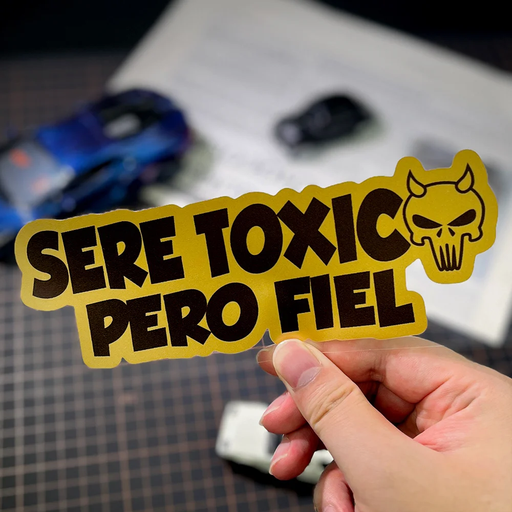 

Waterproof Scratch Resistant I Am Toxic But Loyal Car Sticker Bold Yellow Black Design