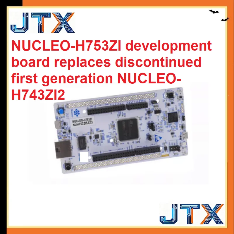 1PCS/LOT NUCLEO-H753ZI development board replaces discontinued first generation NUCLEO-H743ZI2