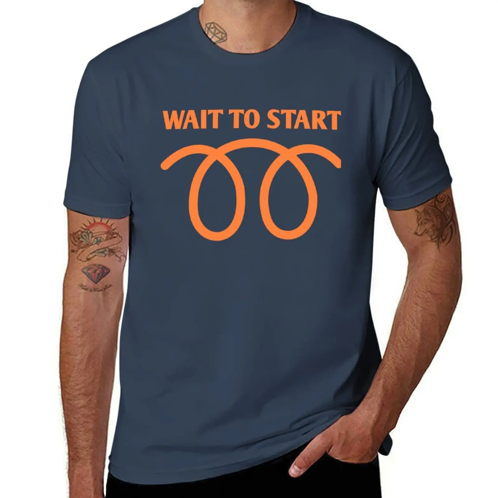 Wait To Start T-Shirt Street Fashion Casual Tee Shirt