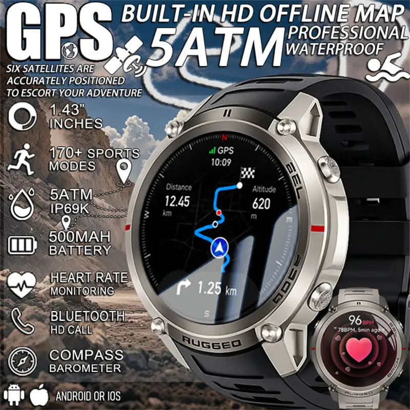 

2026 new military six-star GPS map navigation smart watch offline map 1.43-inch 5atm waterproof smart watch Bluetooth call men