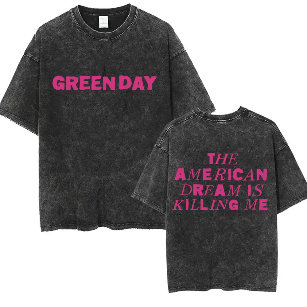 

Washed Vintage Punk Band Green Day The American Dream Is Killing Me T-shirts Men Women Classic Gothic Rock Oversized T Shirts