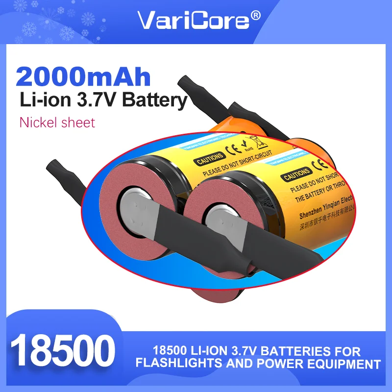 

VariCore VC-2000C 18500 2000mAh 3.7V Rechargeable Recarregavel Lithium ion Battery For Flashlight dry DIY Nickel 1-60PCS