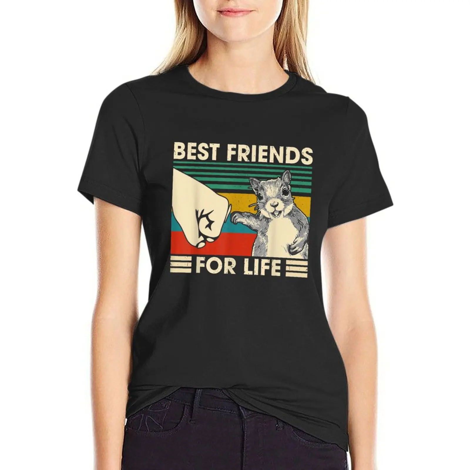 

Squirrel Best Friend For Life T-Shirt customs design your own plus size tops oversized t shirts for Women