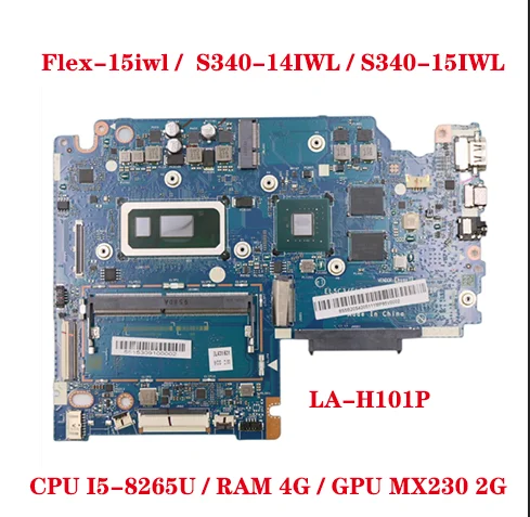 

Lot For Lenovo ideapad Flex-15iwl S340-14IWL S340-15IWL laptop motherboard LA-H101P with CPU I5-8265U 4G GPU MX230 2G 100% test