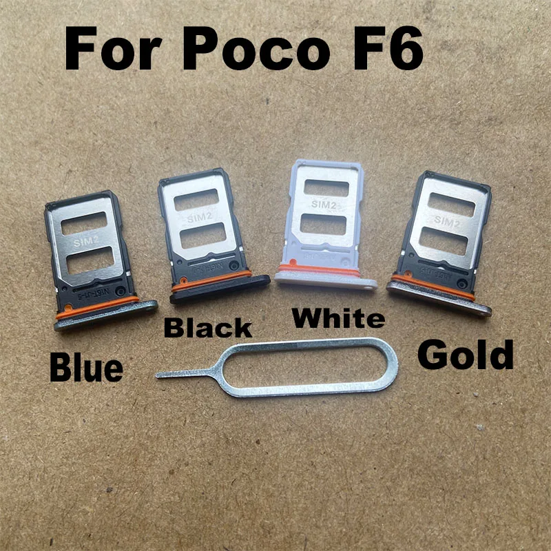 

1PCS For Xiaomi Poco F6 Sim Card Tray Sim Card Holder Slot adapter and Micro SD Tray Holder With Free Eject Pin