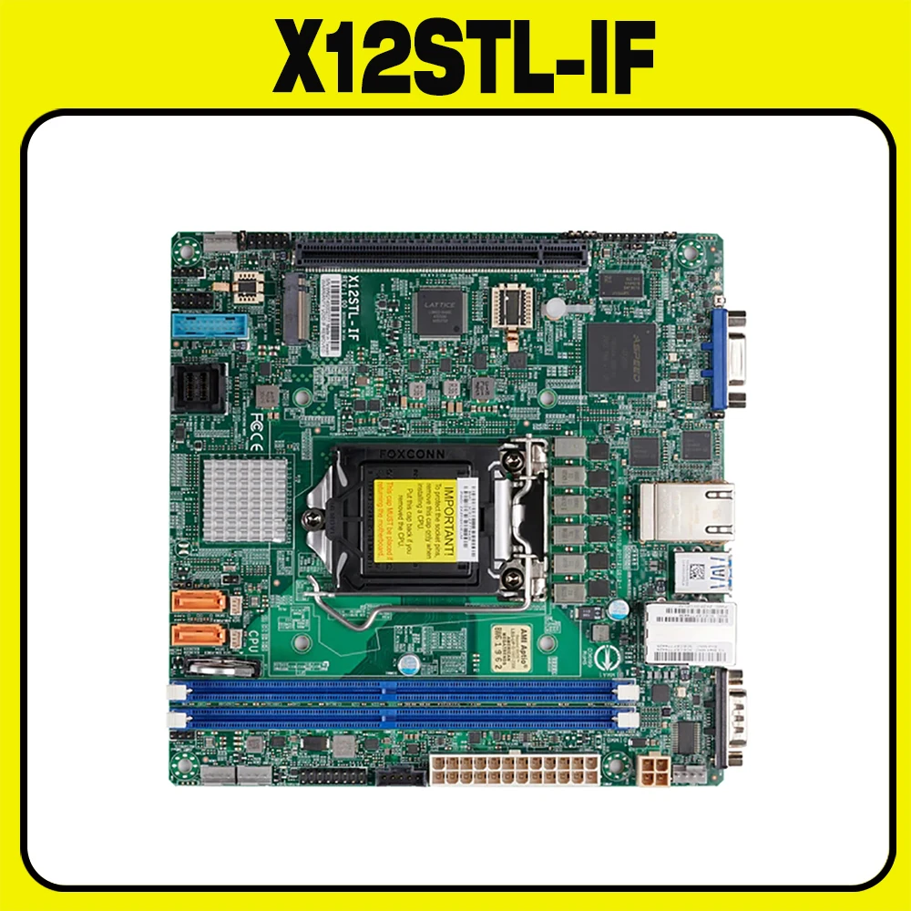 X12STL-IF For Supermicro C252 LGA1200 64GB DDR4-3200MHz M.2 6XSATA3 Mini-ITX Server Motherboard