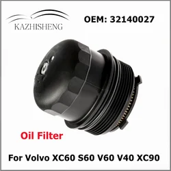 32140027 Car Engine Oil Filter Element Shell Fit for Volvo XC60 S60 V60 V40 XC90 31321084 2010-2022 Auto Parts