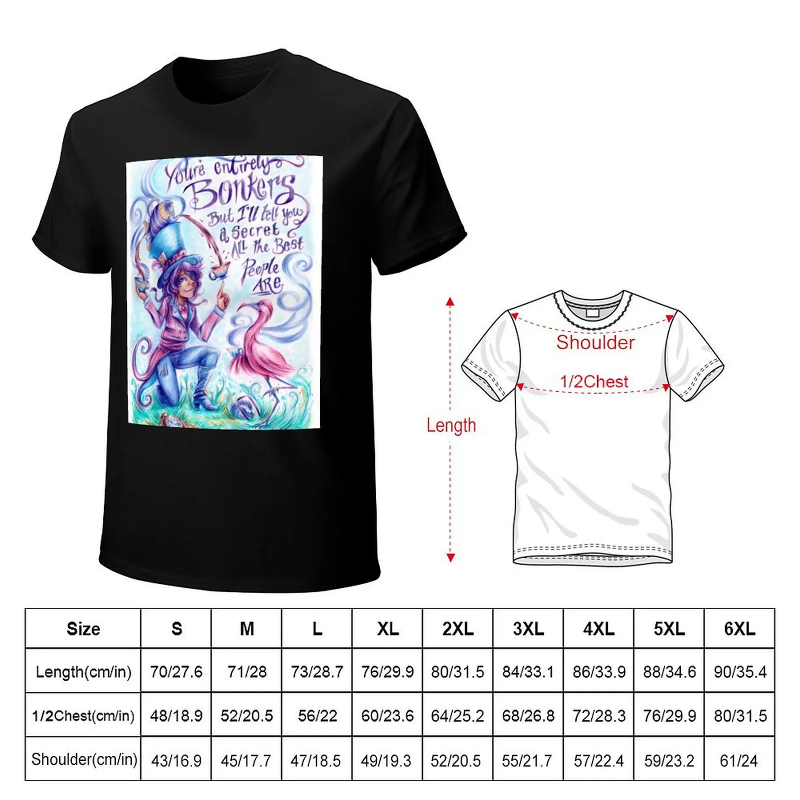 You're Entirely Bonkers T-Shirt Work Wear Short Sleeve T-Shirt