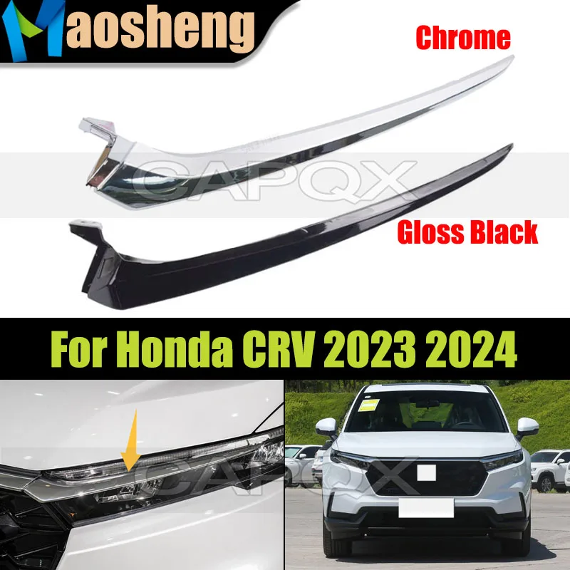 

Chrome Or Gloss Black Headlamp Headlight Trim For Honda CRV 2023 2024 Head Lamp Headlight Stirp Trim