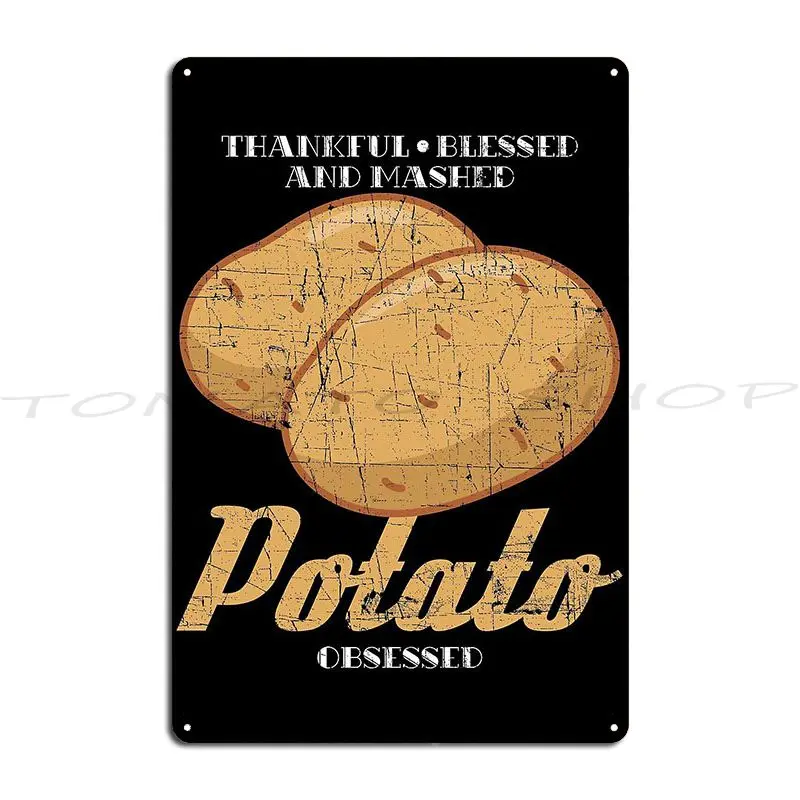 We Potatoes Weird Shaped Potatoes Anatomy of a good Metal Sign Kitchen Wall Decor Mural Club Character  Tin Sign Poster