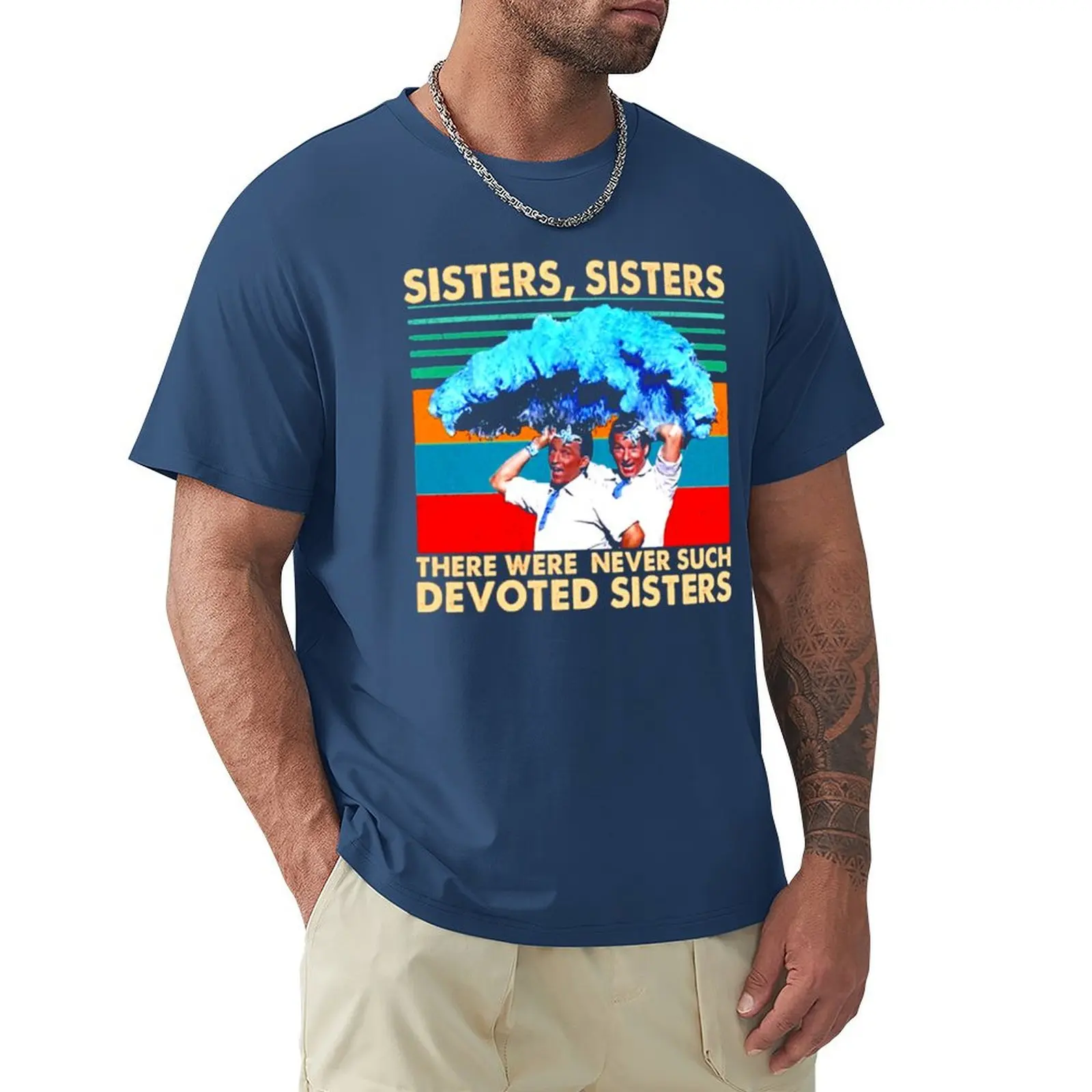 White Christmas Bing Crosby Danny Kaye Sister Sister There were Never Such Devoted Sisters t shirt alignment tool, t shi T-Shirt