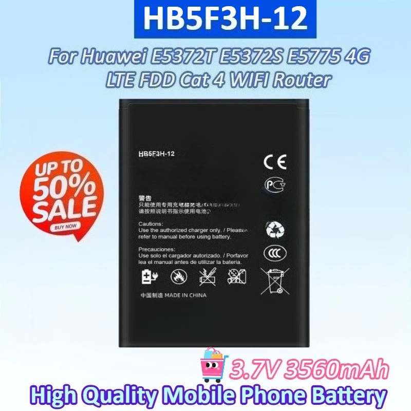 New HB5F3H-12 3.7V 3560mAh Rechargeable Battery for Huawei E5372T E5372S E5775 4G LTE FDD Cat 4 WIFI Router Mobile Phone Battery