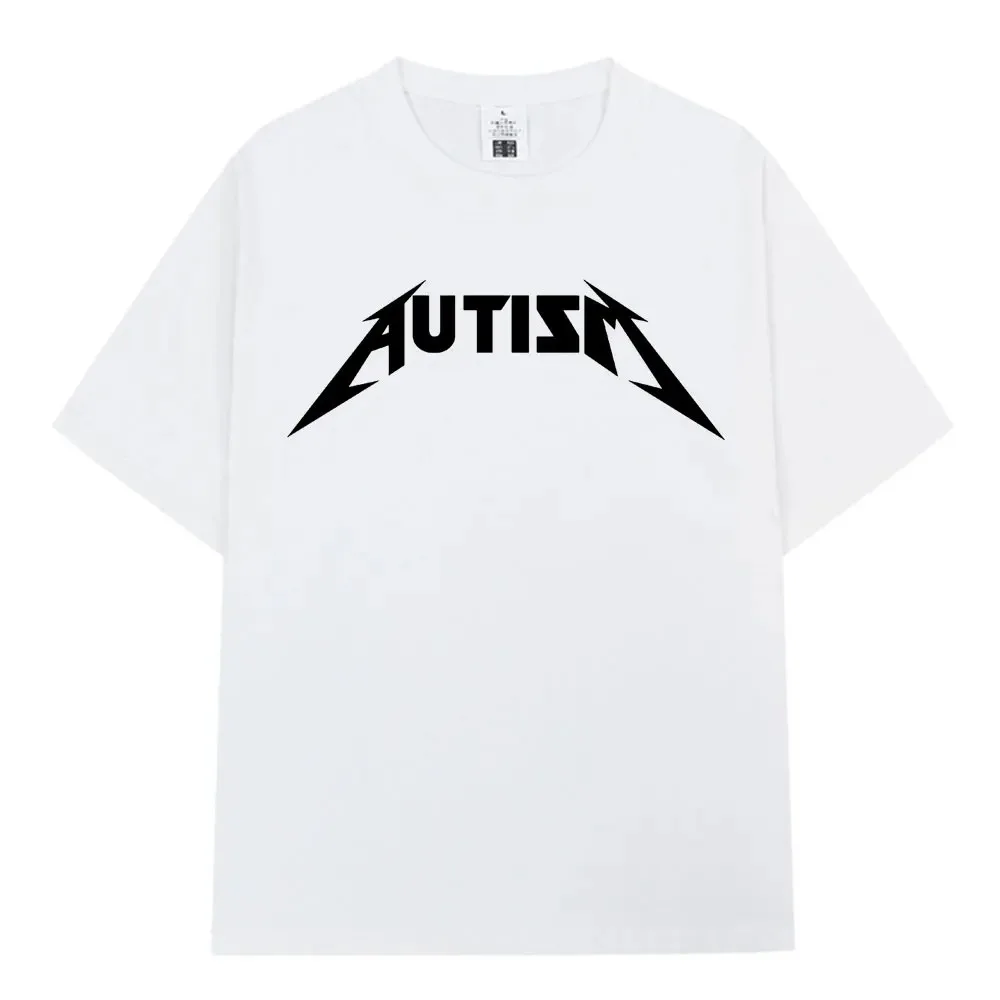 2026 Autism Metal Rock  T-shirt Men Women Fashion Hip Hop Short Sleeve Oversized T-shirts  Cotton Comfort T Shirts Streetwear