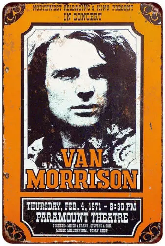 1971 Van Morrison in Portland Oregon Vintage Reproduction Metal Sign 8 x 12