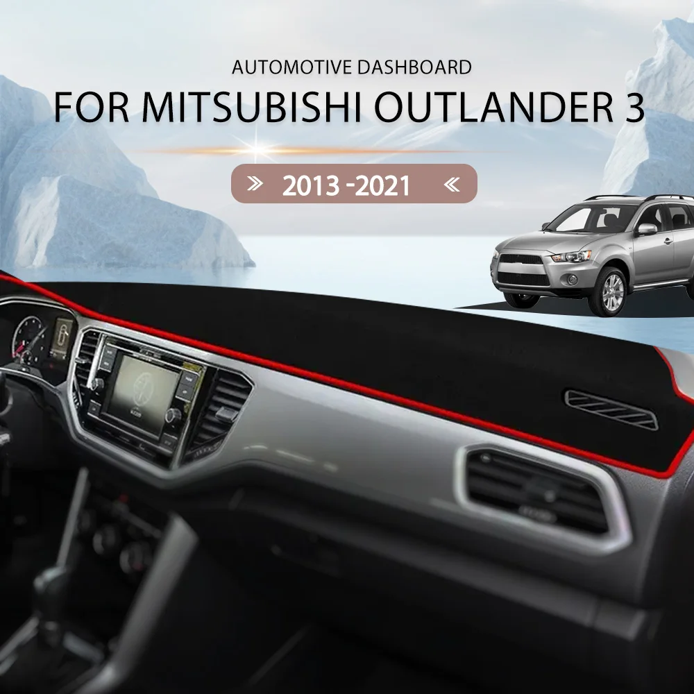 

For Mitsubishi Outlander 3 2013 -2021 Dash Mat Sun Shade Anti-UV Carpets Car Accessories Car Dashboard Cover
