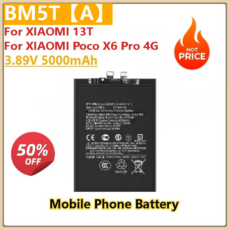 

Brand New High Quality 3.89V 5000mAh Mobile Phone Battery BM5T For XIAOMI 13T For XIAOMI Poco X6 Pro 4G