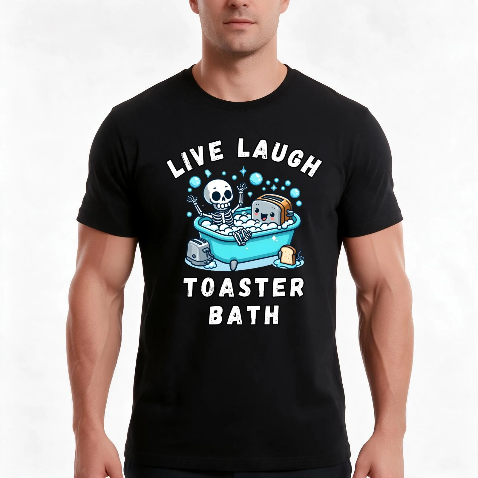 Live Laugh Toaster Bath Sarcastic Unhinged Meme Saying Funny Live Laugh Toaster Bath T-Shirt Summer Casual Cotton Tee