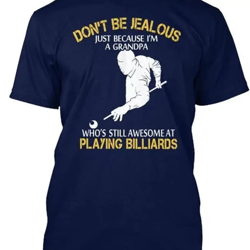 Jealous Billiards Grandpa Size Premium T shirt M 2XL