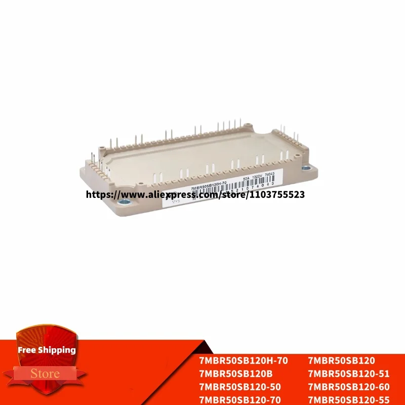 7MBR50SB120-50 7MBR50SB120 7MBR50SB120-51 7MBR50SB120-55 7MBR50SB120-60 7MBR50SB120-70 7MBR50SB120H-70 7MBR50SB120B IGBT Module