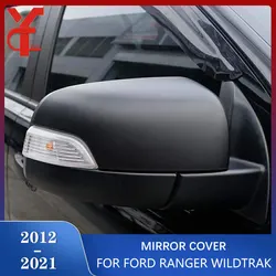 Car Side Rearview Mirror Cover For Ford Ranger Wildtrak T6 T7 T8 2012 2013 2014 2015 2016 2017 2018 2019 2020 2021 Double Cabin