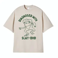 Con diagnosi di maglietta in cotone Unisex Slay- Dhd abbigliamento da viaggio divertente maglietta Meme maglietta Casual da uomo carina Kawaii oversize top