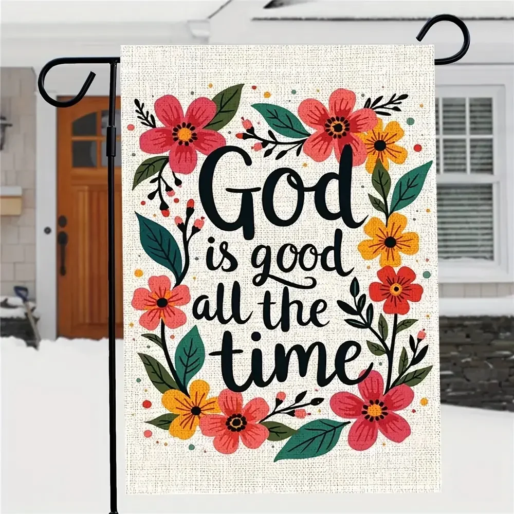 12x18 Inch Durable Linen Christian Faith Garden Flag, Double-Sided Design Proclaiming God's Goodness, Suitable for Farmhouse Daily Decor, Holidays and Celebrations Outdoor Garden Lawn Decoration