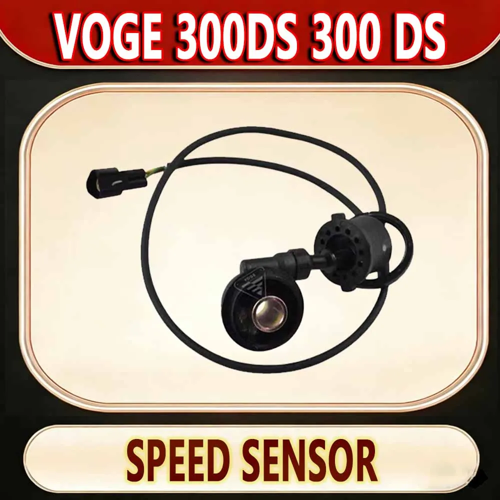 For VOGE 300DS 300 DS original speedometer speed sensor new