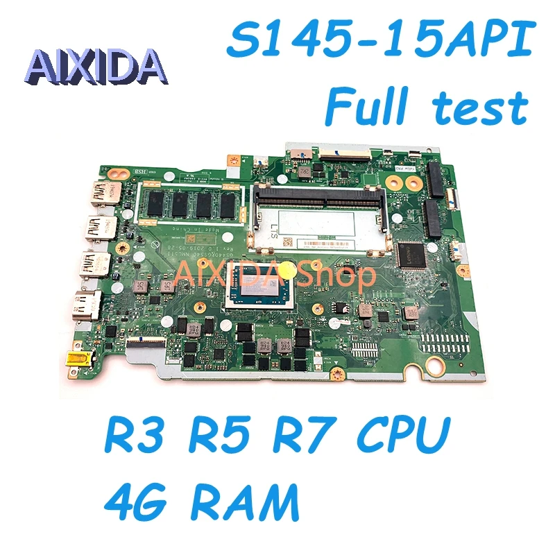 AIXIDA NM-C511 NMC511 5B20S42802 5B20S42804 For Lenovo IdeaPad S145-15API Laptop Motherboard R3-3200U R5-3500U CPU 4G RAM