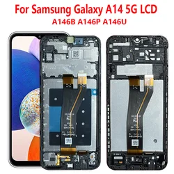 6.6” For Samsung Galaxy A14 5G LCD Display With Frame Touch Digitizer Assembly For Samsung A146B A146P A146U Screen Replacement