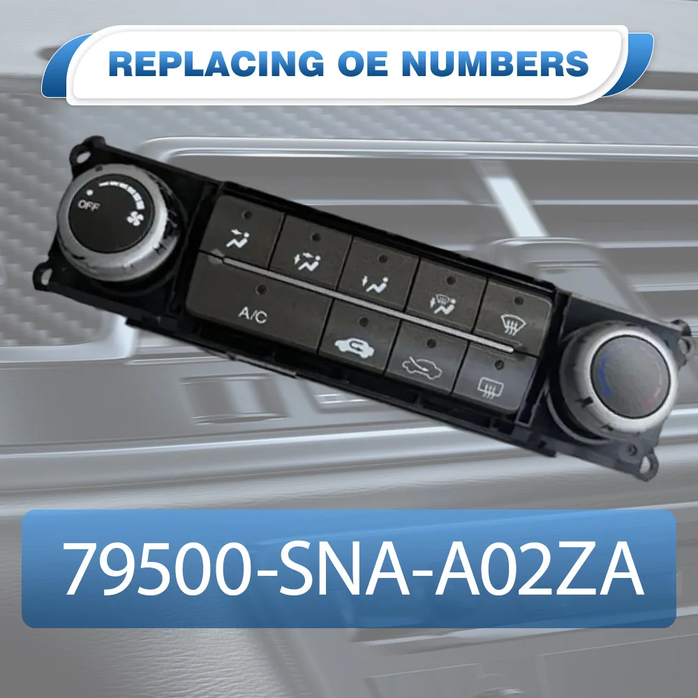 79500-SNA-A02ZA Car A/C Heater Climate Temperature Control Switch For Honda Civic 2006 2007 2008 2009 2010 2011