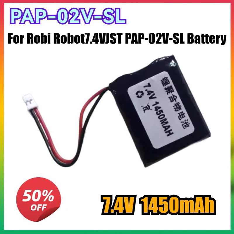 

New Battery Packs PAP-02V-SL 7.4V High Quality Batteries for Robi Robot 7.4V JST PAP-02V-SL Battery