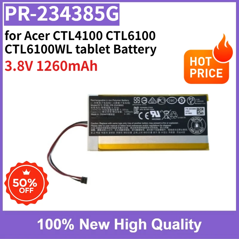 

Large Capacity PR-234385G Rechargeable Battery for Acer CTL4100 CTL6100 CTL6100WL Tablet Battery 3.8V 1260mAh High Quality