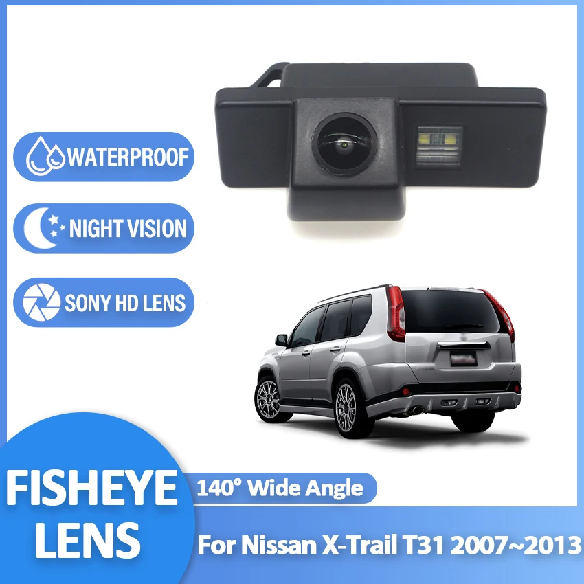 

CCD HD Fisheye Rear View Camera For Nissan X-Trail XTrail X Trail T31 2007~2011 2012 2013 Car Backup Reverse Parking Monitor