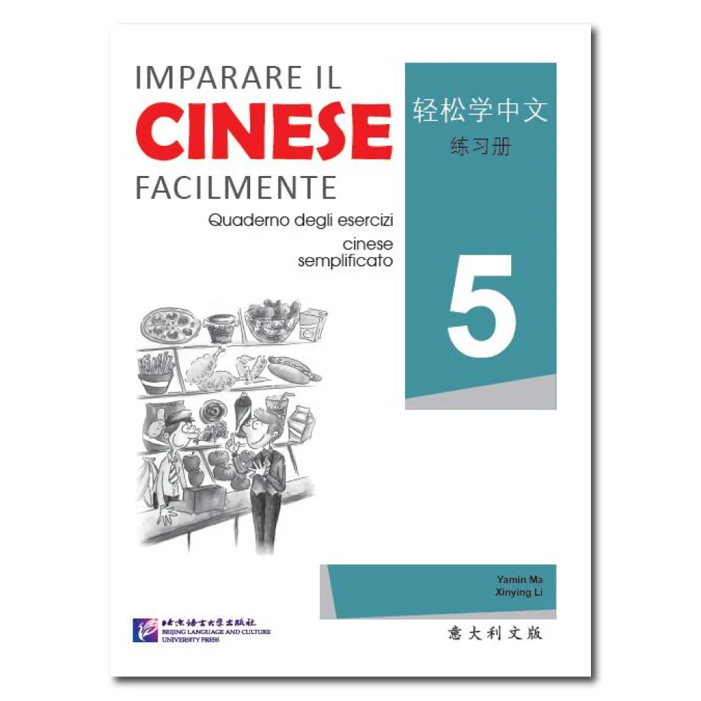 Passos fáceis para chinês Workbook, Edição italiana, 5