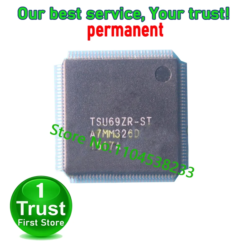 

1 шт./лот TSU69ZR-Z1-ST TSU69ZR-ST TSU69ZR TSU69KR-Z1-ST QFP128
