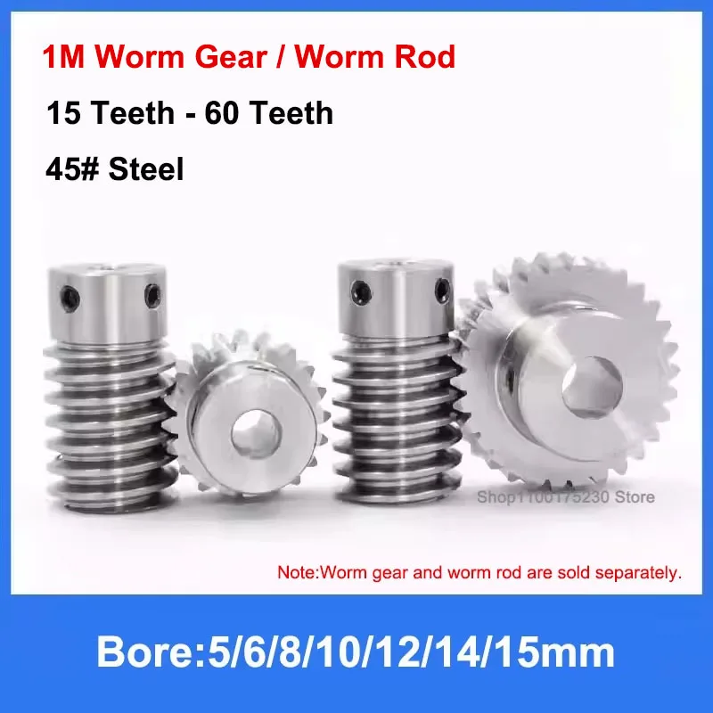 

1Pcs 1Mod 15 Teeth-60 Teeth 45# Steel Worm Gear Wheel Worm Rod Worm Gear Bore 5/6/8/10/12/14/15mm