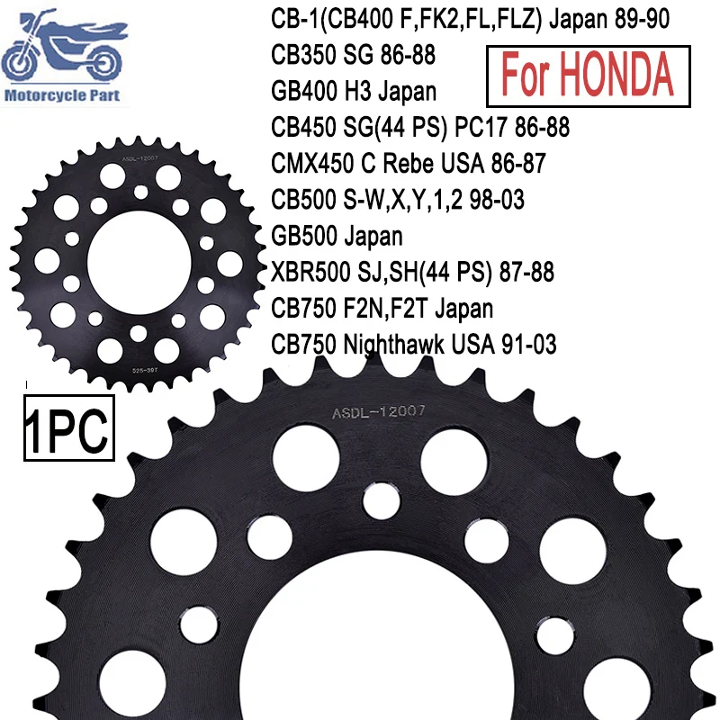525-39T Para HONDA CB750 Nighthawk CB-1 CB350 CB450 CB500 CB750 GB400 GB500 CMX450 XBR500 Peça de Motocicleta 525 39T Coroa Traseira