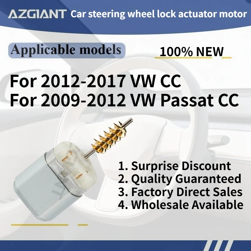 

For VW Passat CC 2009-2012/CC 2012-2017 AZGIANT Car Steering Lock Actuator Inner Motor DC 12V Brand new replacement parts OEM