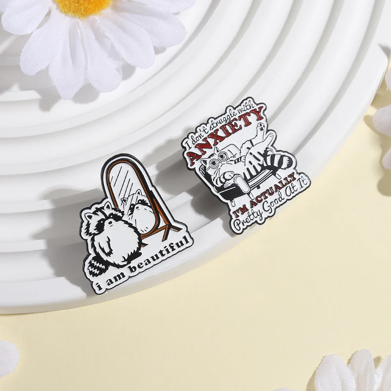 Cartoon Anxiety Cat And Beautiful Raccoon Brooch Enamel Pins I Don’t Struggle With ANXIETY Brooches Bag Lapel Badge Jewelry Gift