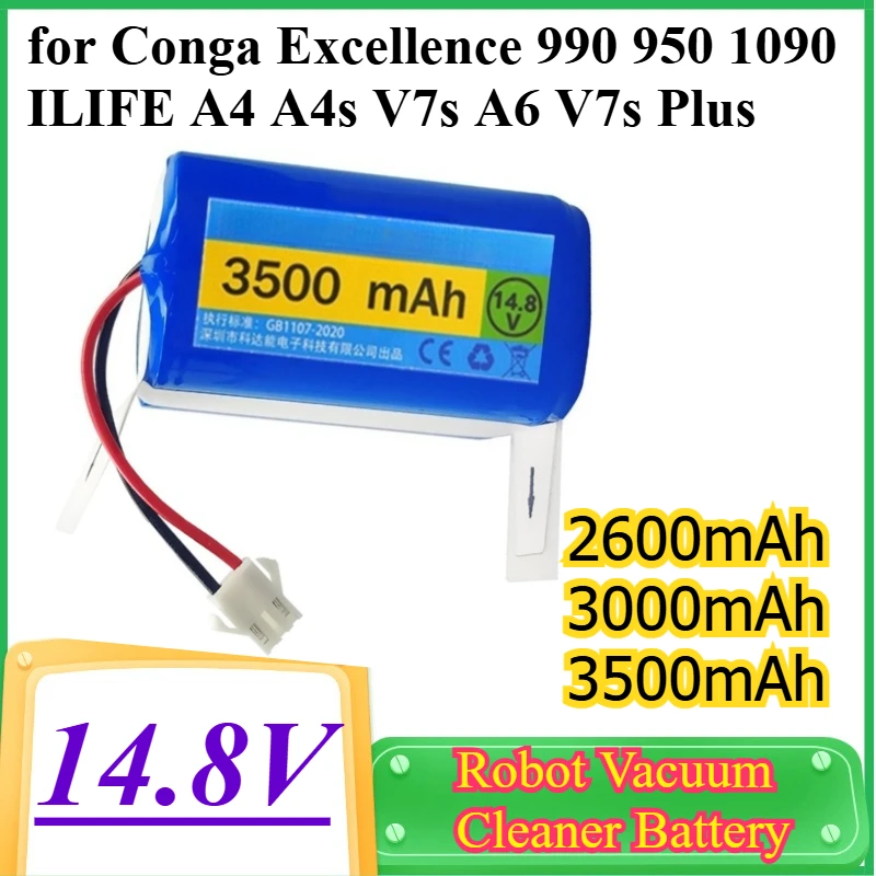 

14.8V 3500mAh Rechargeable Battery Suitable for Conga Excellence 990 950 1090 ILIFE A4 A4s V7s A6 V7s Plus Robot Vacuum Cleaner