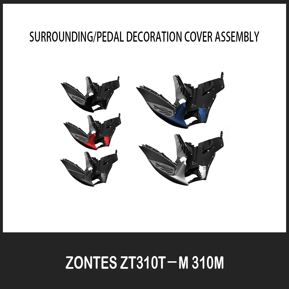 

New Fit ZONTES ZT310T-M 310M M310 Original Surround Pedal Decorative Cover Cooling Fan Air Guide Plate Rubber Pad Pressure Plate
