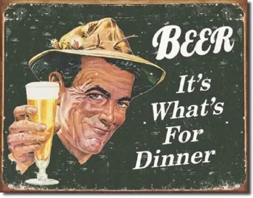 Ephemera Beer It's what's For Dinner Humor Funny Retro Decor Metal Tin Sign New