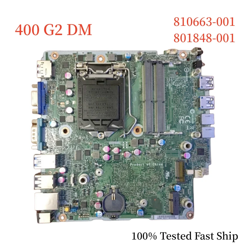 

810663-001 For HP ProDesk 400 G2 DM Motherboard 801848-001 810663-601 LGA 1151 DDR4 Mainboard 100% Tested Fast Ship