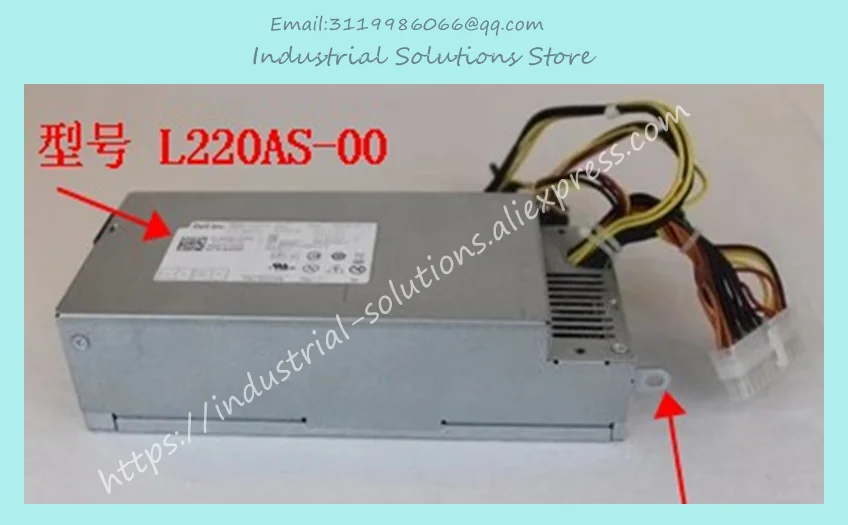 Compatible L220AS-00 DPS-220UB-1 A HU220AS-00 CPB09-D220A PS-5221-06 CPB-D200R PS-5221-09 L220AS-00 H220AS-01