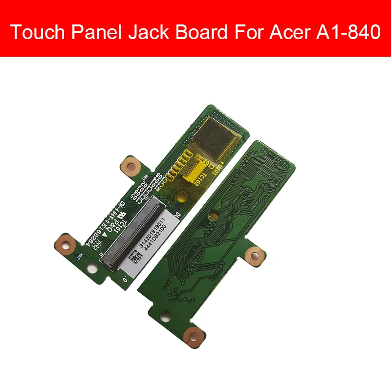 

Touch Screen Connector Board For Acer Iconia A1-840 Touch Panel Screen Control Board Module Phone Replacement Repair Parts