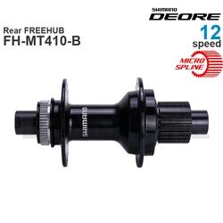 SHIMANO DEORE Hub HB-MT410 HB-MT410-B Rear FREEHUB FH-MT401 FH-MT410-B 12 Speed  MICRO SPLINE  original