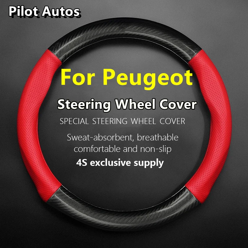 For Peugeot Car Steering Wheel Cover Leather Carbon Fiber Fit 308 207 208 206 3008 508 307 408 107 2008 4008 5008 508